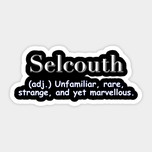 Selcouth Sticker